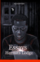 Book cover of: Essays From The Hermit's Lodge. By: Ali Kinteh