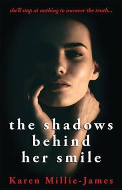 Book cover of: Shadows Behind Her Smile. By: Karen Millie-James