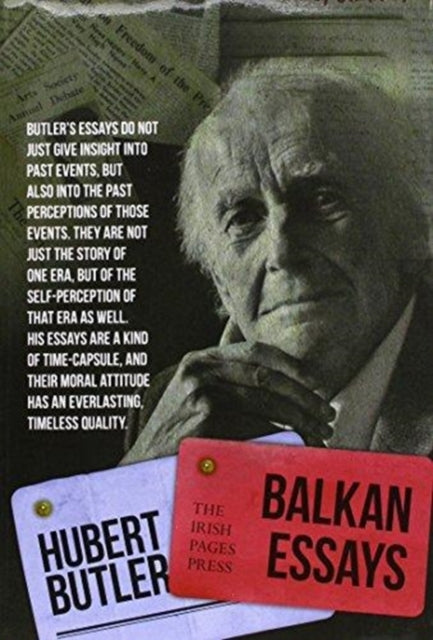 Book cover of: Balkan Essays. By: Hubert Butler