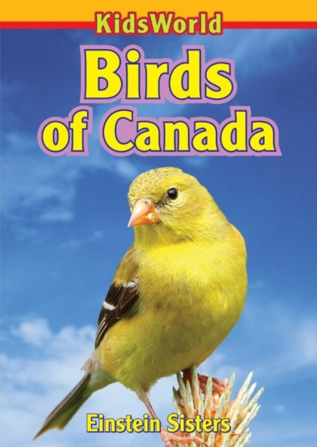 Book cover of: Birds of Canada. By: Einstein Sisters