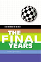 Book cover of: Commodore: The Final Years. By: Brian Bagnall