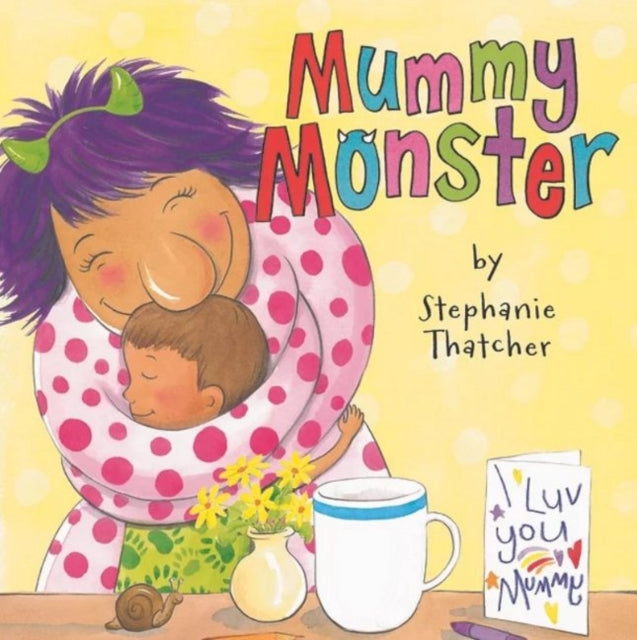 Book cover of: Mummy Monster. By: Stephanie Thatcher
