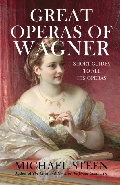 Book cover of: Great Operas of Wagner