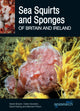 Book cover of: Sea Squirts and Sponges of Britain and Ireland. By: Sarah Bowen