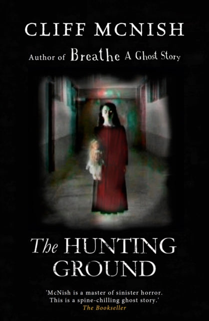 Book cover of: Hunting Ground. By: Cliff McNish