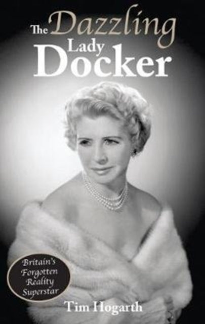 Book cover of: Dazzling Lady Docker