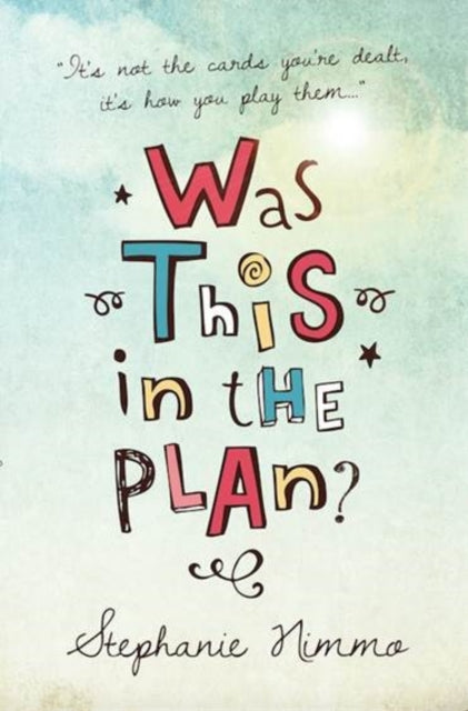 Book cover of: Was This in the Plan?. By: Stephanie Nimmo