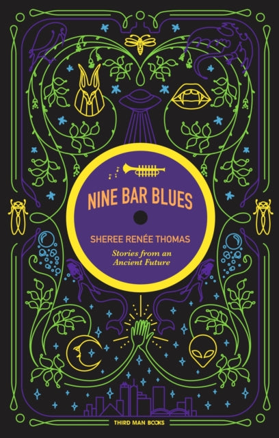 Book cover of: Nine Bar Blues. By: Sheree Renée Thomas