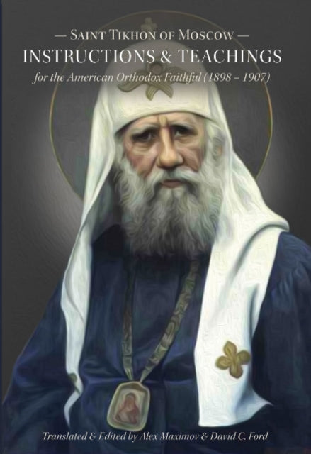 Book cover of: Saint Tikhon of Moscow. By: Tikhon Patriarch of Moscow and All Russia