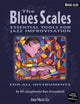 Book cover of: Blues Scales - Bass Clef. By: Dan Greenblatt
