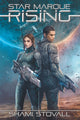 Book cover of: Star Marque Rising. By: Shami Stovall