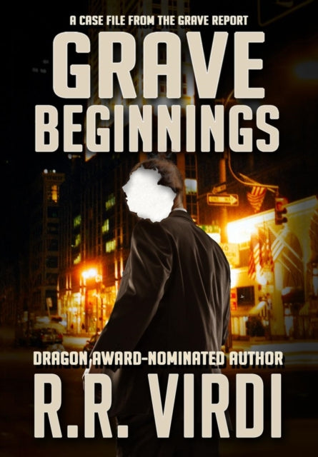 Book cover of: Grave Beginnings. By: R.R. Virdi