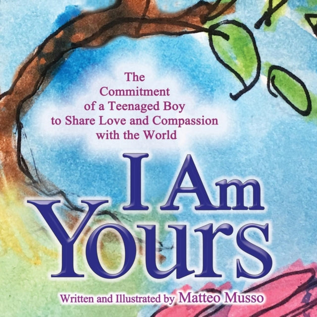 Book cover of: I Am Yours. By: Matteo Musso
