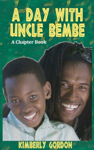 Book cover of: Day with Uncle Bembe. By: Kimberly Gordon