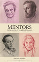 Book cover of: Mentors. By: Francis M. Naumann