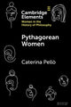 Book cover of: Pythagorean Women. By: Caterina Pellò