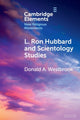 Book cover of: L. Ron Hubbard and Scientology Studies. By: Donald A. Westbrook