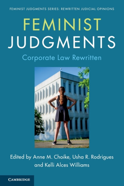 Book cover of: Feminist Judgments: Corporate Law Rewritten. By: Anne Choike