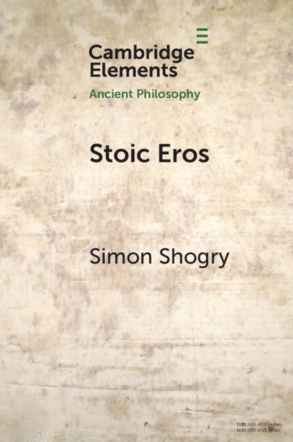 Book cover of: Stoic Eros. By: Simon Shogry