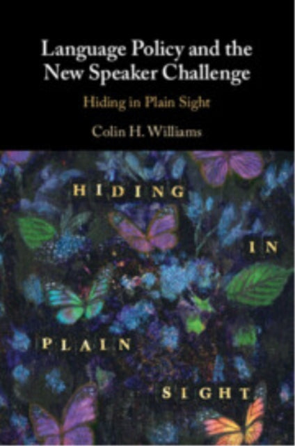 Book cover of: Language Policy and the New Speaker Challenge