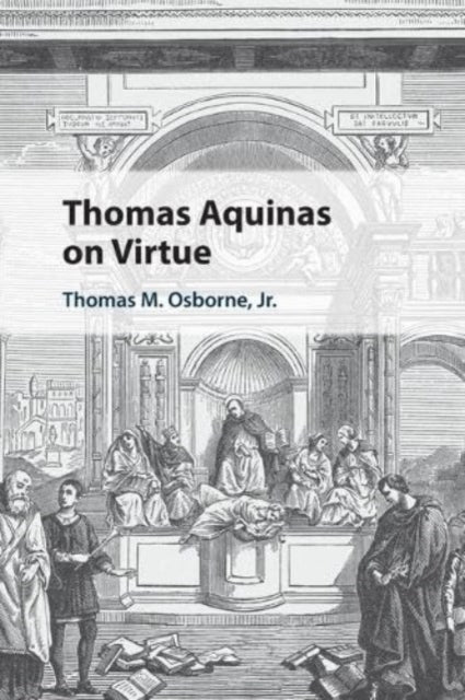 Book cover of: Thomas Aquinas on Virtue