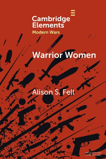 Book cover of: Warrior Women. By: Alison S. Fell