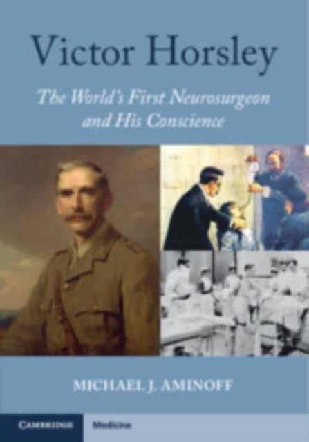 Book cover of: Victor Horsley. By: Michael J. Aminoff