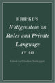 Book cover of: Kripke's Wittgenstein on Rules and Private Language at 40