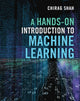 Book cover of: Hands-On Introduction to Machine Learning. By: Chirag Shah