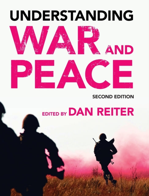 Book cover of: Understanding War and Peace. By: Dan Reiter