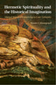 Book cover of: Hermetic Spirituality and the Historical Imagination