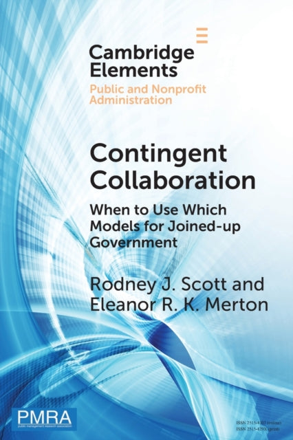 Book cover of: Contingent Collaboration. By: Rodney James Scott
