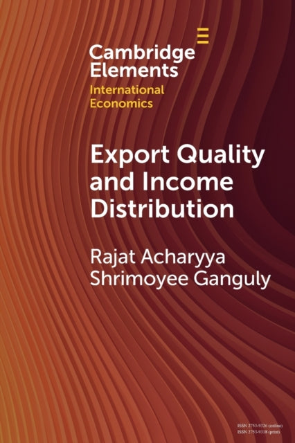 Book cover of: Export Quality and Income Distribution. By: Rajat Acharyya