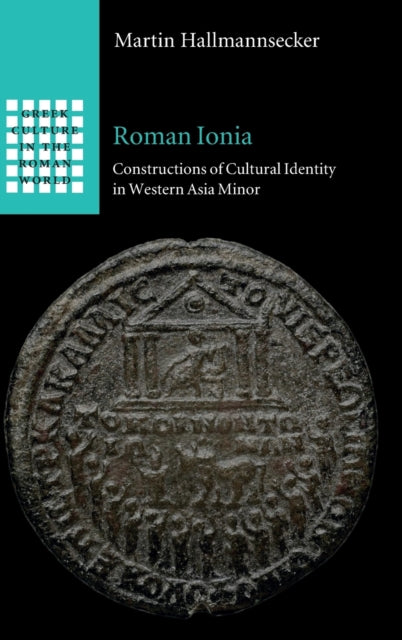 Book cover of: Roman Ionia. By: Martin Hallmannsecker