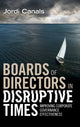Book cover of: Boards of Directors in Disruptive Times. By: Jordi Canals
