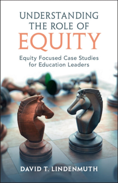 Book cover of: Understanding the Role of Equity. By: David T. Lindenmuth