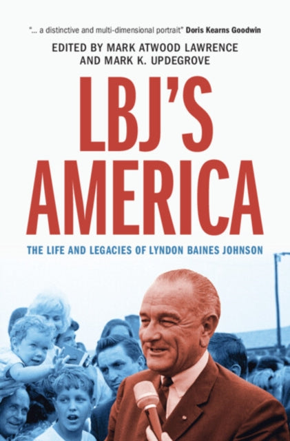 Book cover of: LBJ's America. By: Mark Atwood Lawrence