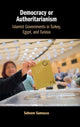 Book cover of: Democracy or Authoritarianism. By: Sebnem Gumuscu