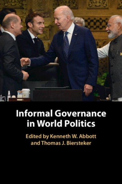 Book cover of: Informal Governance in World Politics