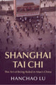 Book cover of: Shanghai Tai Chi
