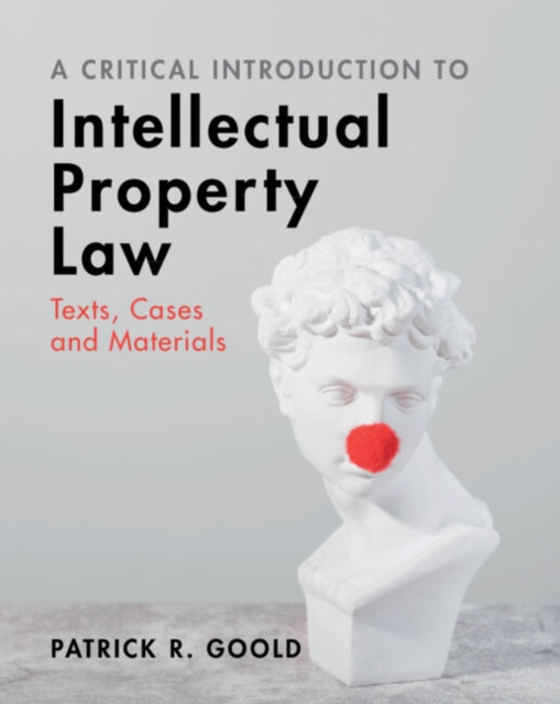 Book cover of: Critical Introduction to Intellectual Property Law
