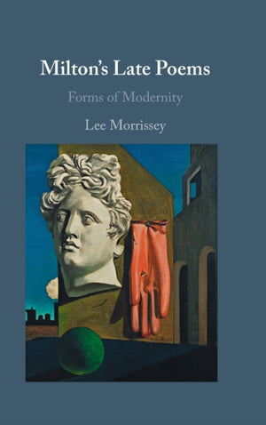 Milton's Late Poems