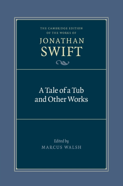 A Tale of a Tub and Other Works