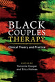 Book cover of: Black Couples Therapy. By: Yamonte Cooper