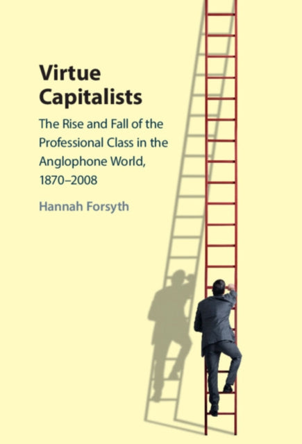 Book cover of: Virtue Capitalists. By: Hannah Forsyth