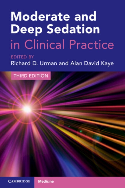 Book cover of: Moderate and Deep Sedation in Clinical Practice. By: Richard D. Urman