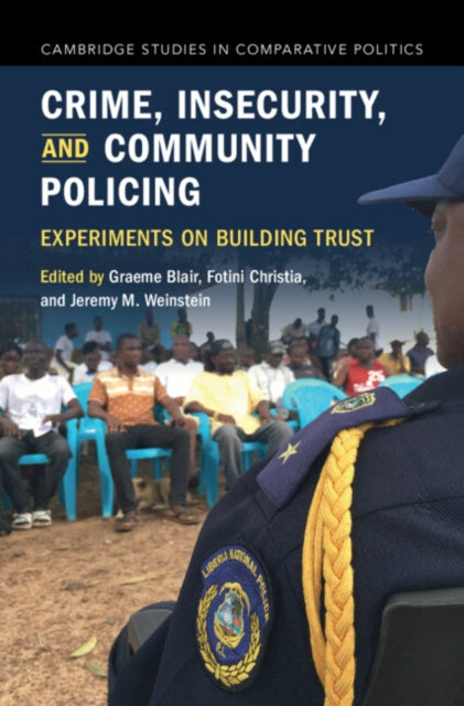 Book cover of: Crime, Insecurity, and Community Policing