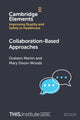 Book cover of: Collaboration-Based Approaches. By: Graham Martin