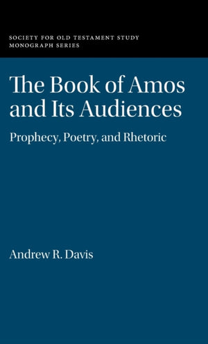 The Book of Amos and its Audiences