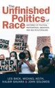 Book cover of: Unfinished Politics of Race. By: Les Back